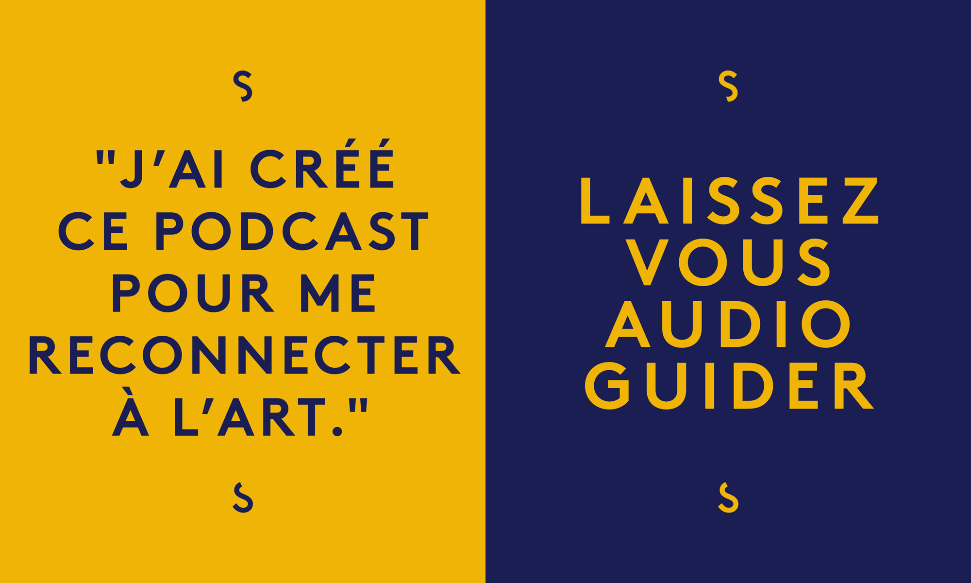 Les phrases d'accroche du podcast sens de la visite sont composées en typographie linéale sur fond de couleur, design jean-charles abrial