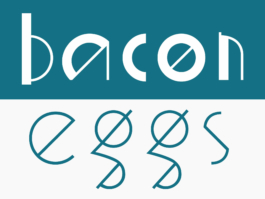 Bacon and eggs composé en Ortaki, typographie géométrique d'inspiration bauhaus, design jean-charles abrial 