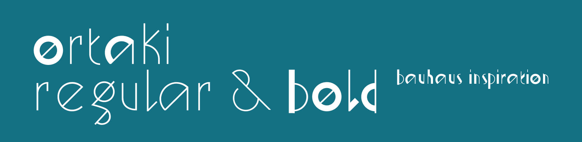 La typographie géometrique Ortaki d'inspiration Bauhaus est dessinée par Jean-charles Abrial et cyril barrier